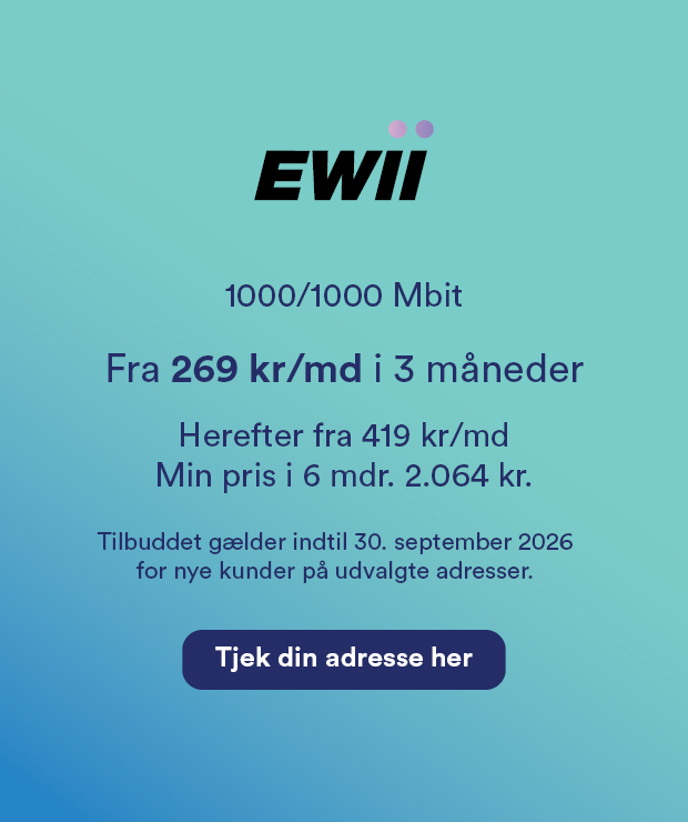Tilbud på internetabonnement fra EWII fra 269 kr om måneden i 3 måneder. Efterpris fra 419 kr om måneden. Minimumspris i 6 måneder er 2.064 kr. Tilbuddet gælder indtil 30. september 2026 for kunder på udvalgte adresser
